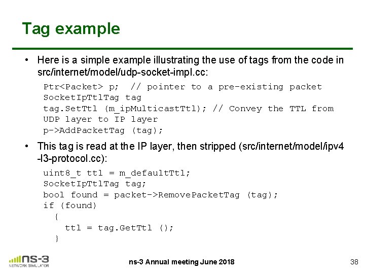 Tag example • Here is a simple example illustrating the use of tags from