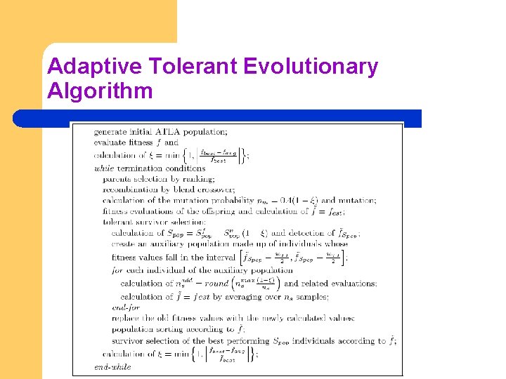 Adaptive Tolerant Evolutionary Algorithm 