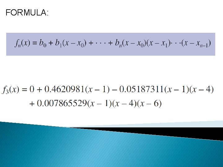 FORMULA: 