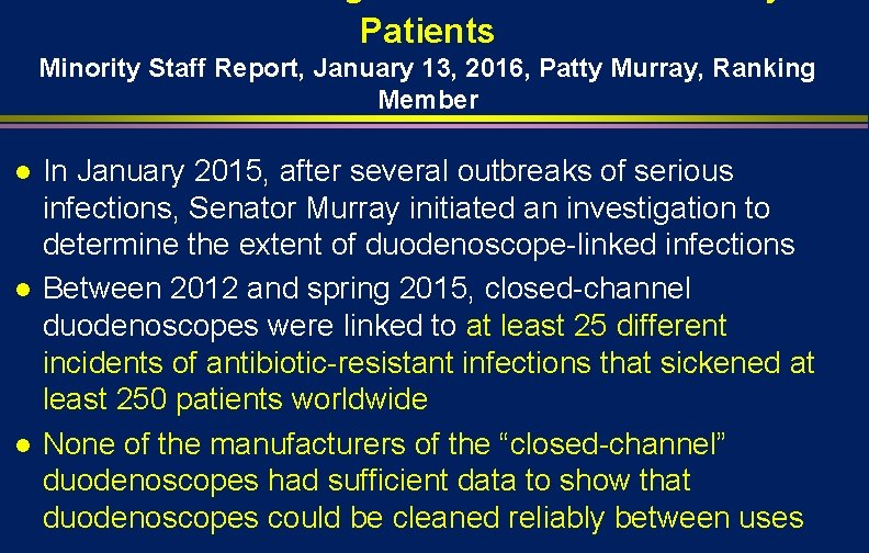 Patients Minority Staff Report, January 13, 2016, Patty Murray, Ranking Member l l l