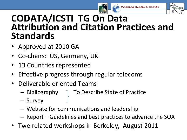 U. S. National Committee for CODATA/ICSTI TG On Data Attribution and Citation Practices and