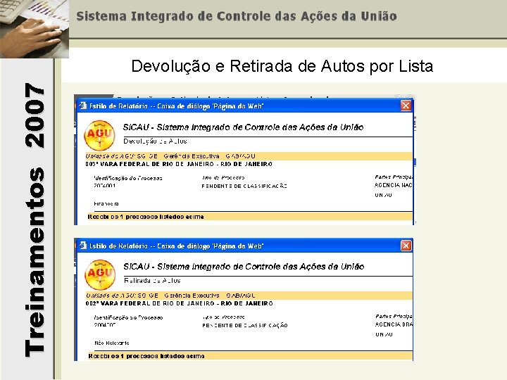 Treinamentos 2007 Devolução e Retirada de Autos por Lista 