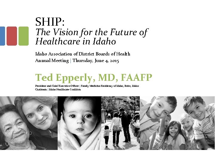 SHIP The Vision for the Future of Healthcare