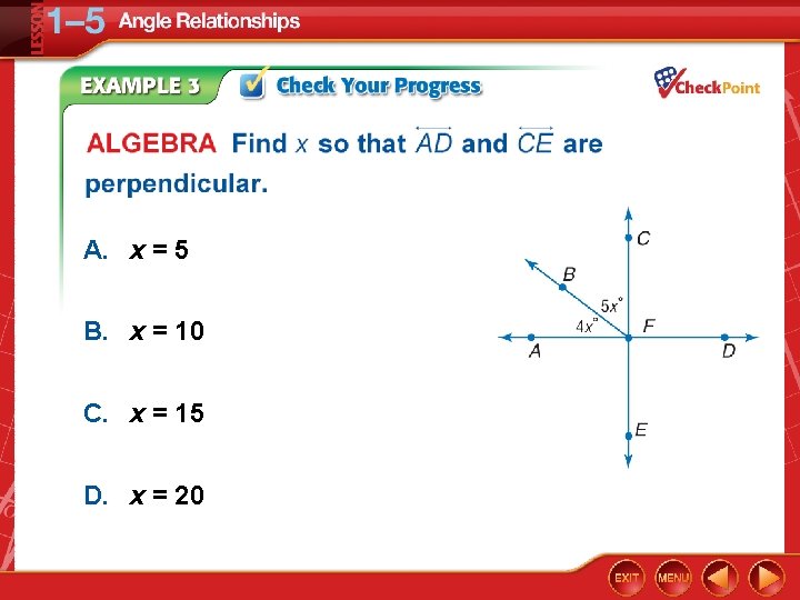 A. x = 5 B. x = 10 C. x = 15 D. x