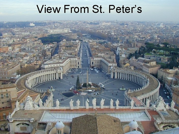 View From St. Peter’s 