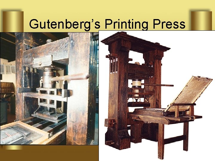 Gutenberg’s Printing Press 