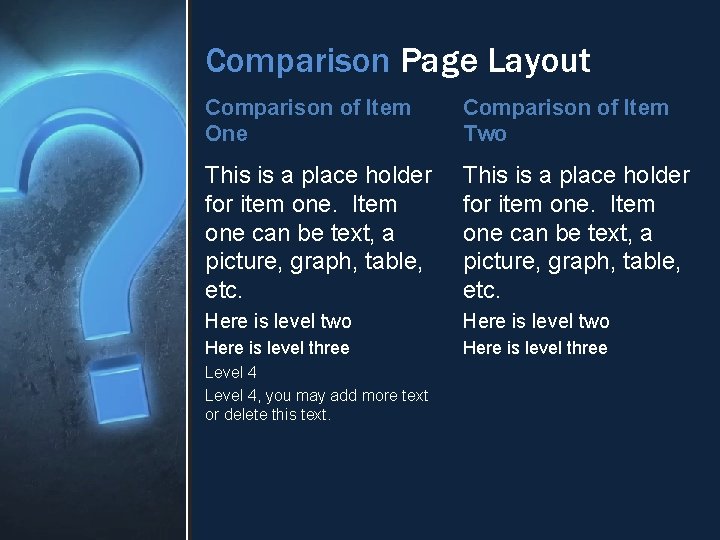 Comparison Page Layout Comparison of Item One Comparison of Item Two This is a