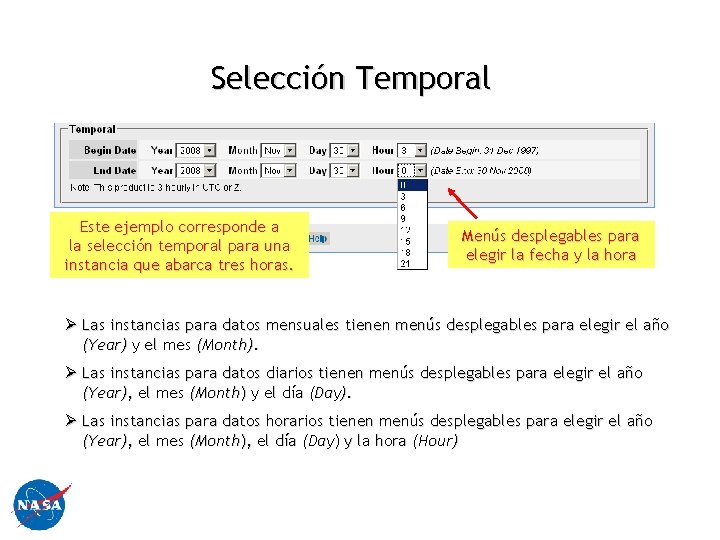Selección Temporal Este ejemplo corresponde a la selección temporal para una instancia que abarca