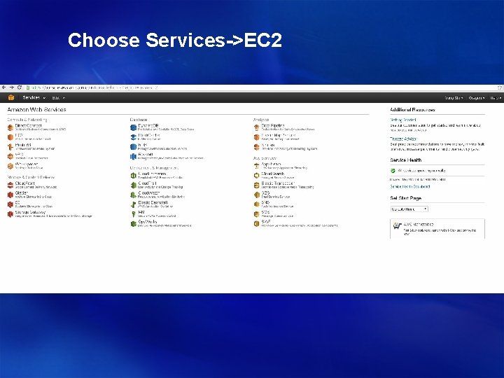 Choose Services->EC 2 