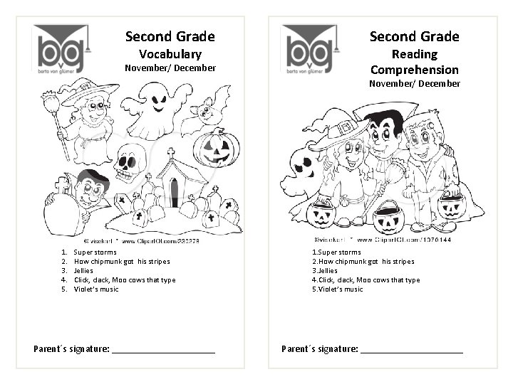 Second Grade Vocabulary November/ December Second Grade Reading Comprehension November/ December 1. 2. 3.