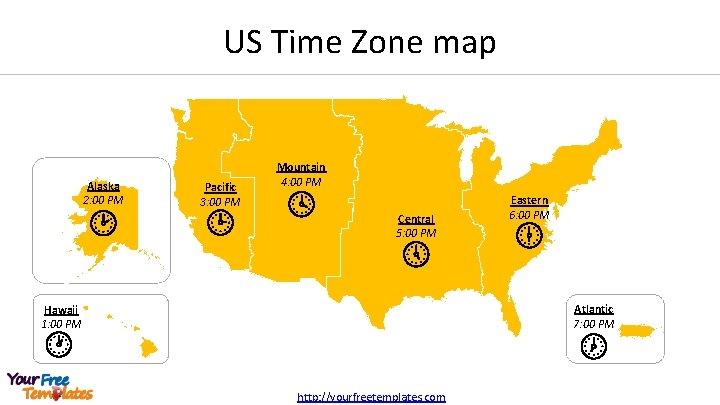 US Time Zone map Alaska 2: 00 PM Pacific 3: 00 PM Mountain 4: US Time Zone map Alaska 2: 00 PM Pacific 3: 00 PM Mountain 4: