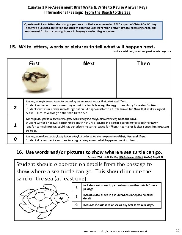 Quarter 3 Pre-Assessment Brief Write & Write to Revise Answer Keys Informational Passage: From