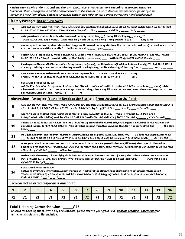 Kindergarten Reading Informational and Literary Text Quarter 3 Pre-Assessment Record Form Selected Response Directions: