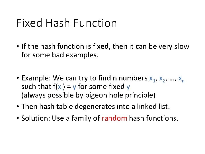 Fixed Hash Function • If the hash function is fixed, then it can be Fixed Hash Function • If the hash function is fixed, then it can be