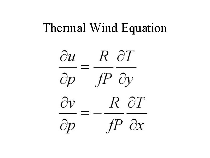 Thermal Wind Equation 