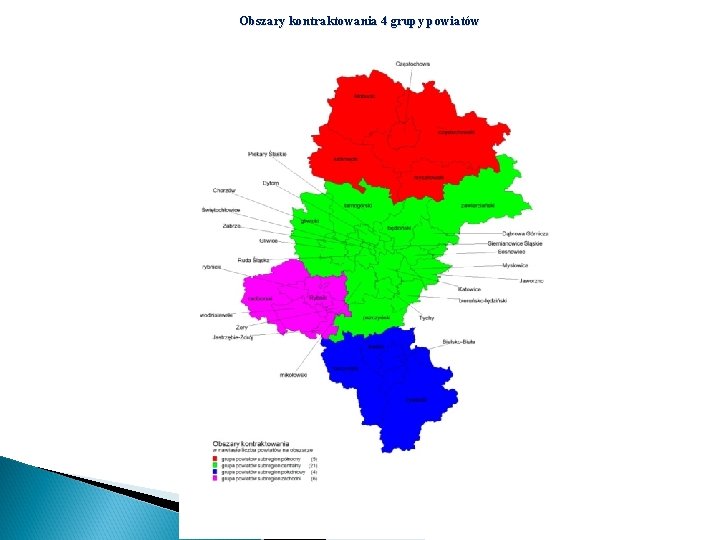 Obszary kontraktowania 4 grupy powiatów 