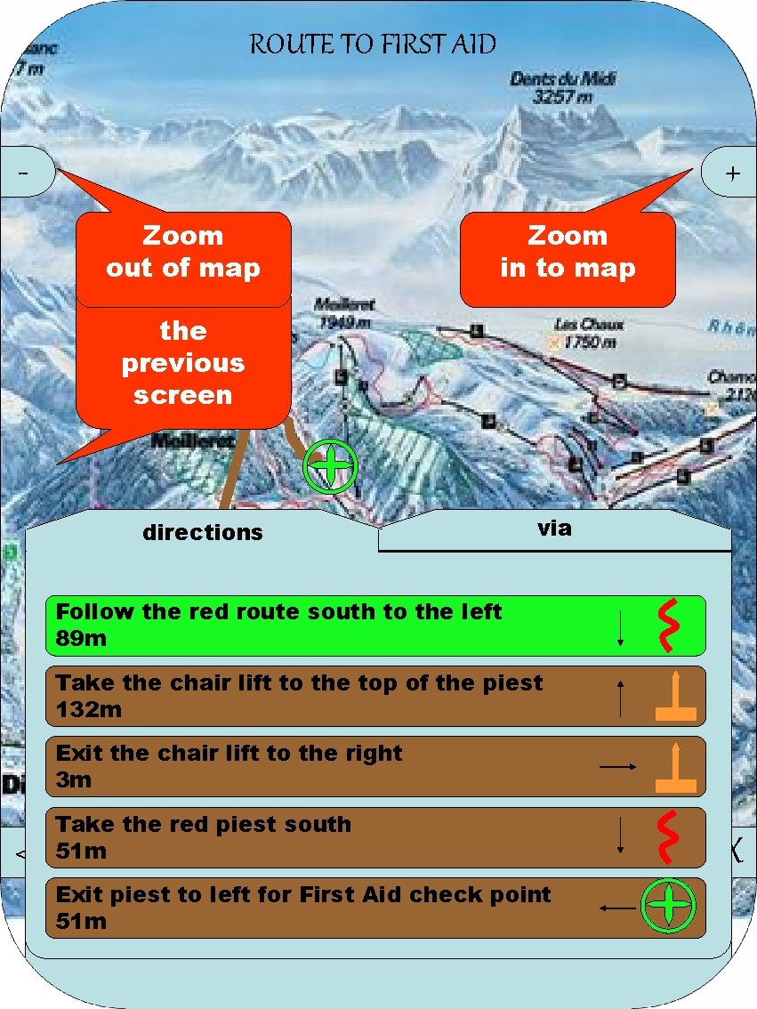 ROUTE TO FIRST AID - + Zoom out of map Go back to the