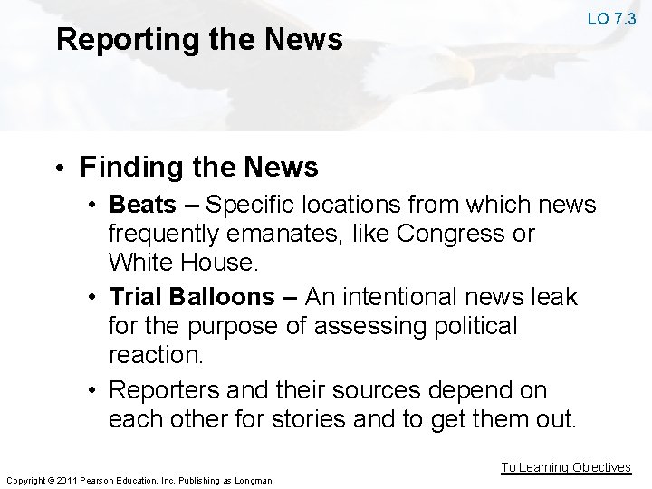 Reporting the News LO 7. 3 • Finding the News • Beats – Specific