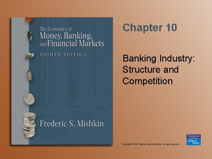 Chapter 10 Banking Industry Structure and Competition Introduction
