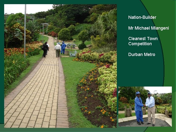 Nation-Builder Mr Michael Mlangeni Cleanest Town Competition Durban Metro 