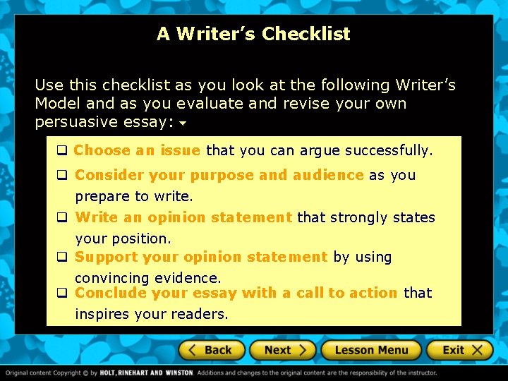 A Writer’s Checklist Use this checklist as you look at the following Writer’s Model