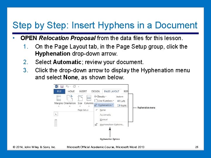 Step by Step: Insert Hyphens in a Document • OPEN Relocation Proposal from the