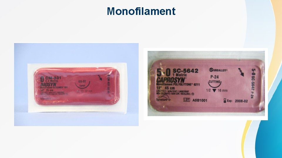 Monofilament 