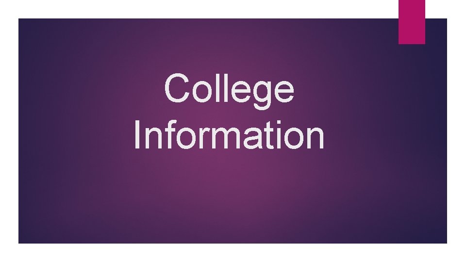 College Information 