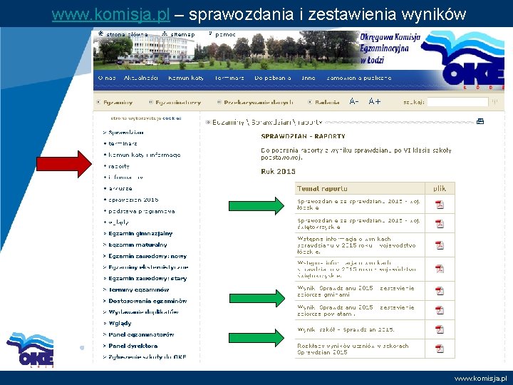 www. komisja. pl – sprawozdania i zestawienia wyników www. komisja. pl 