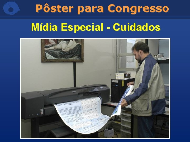 Pôster para Congresso Mídia Especial - Cuidados 