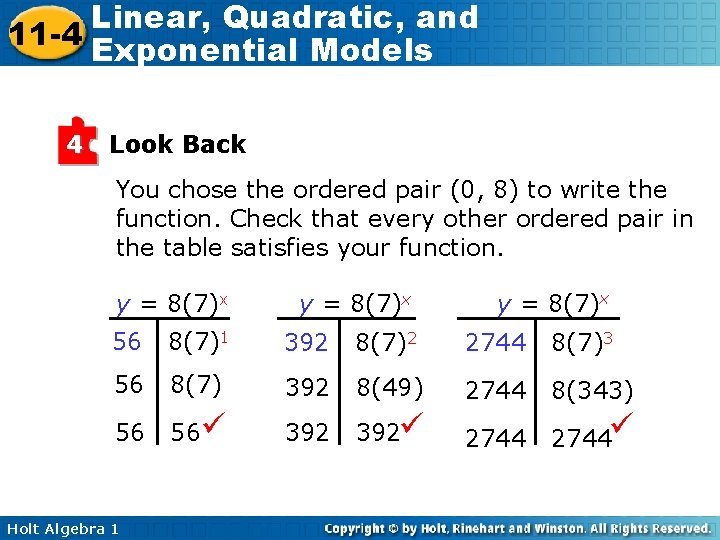Linear, Quadratic, and 11 -4 Exponential Models 4 Look Back You chose the ordered