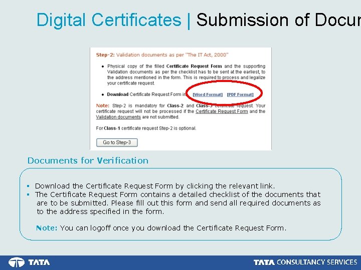 Digital Certificates | Submission of Documents for Verification § Download the Certificate Request Form