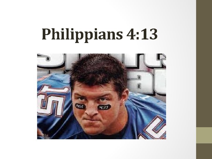 Philippians 4: 13 