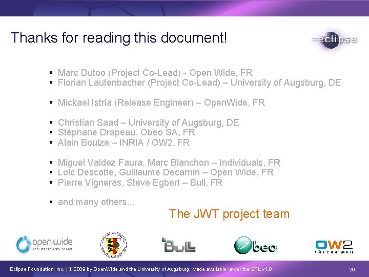Thanks for reading this document! Marc Dutoo (Project Co-Lead) - Open Wide, FR Florian
