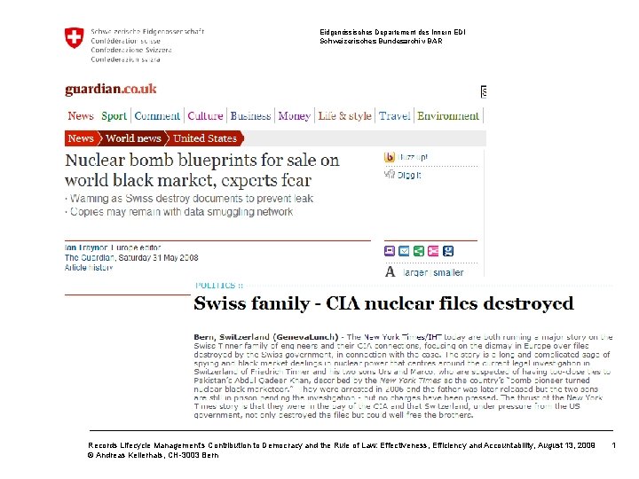 Eidgenössisches Departement des Innern EDI Schweizerisches Bundesarchiv BAR Records Lifecycle Management‘s Contribution to Democracy