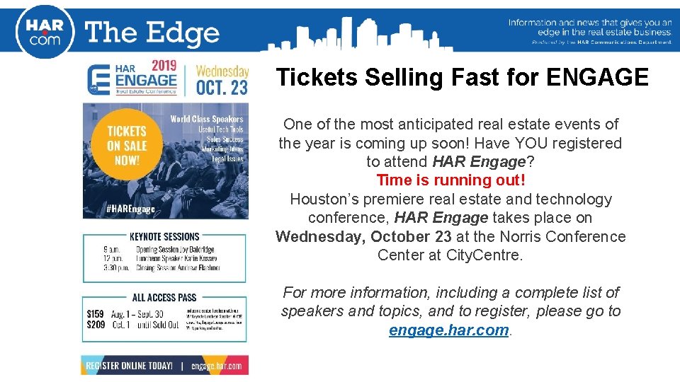 Tickets Selling Fast for ENGAGE One of the most anticipated real estate events of