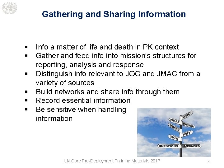 Gathering and Sharing Information § § § Info a matter of life and death