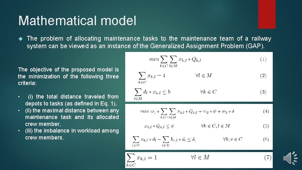 Mathematical model The problem of allocating maintenance tasks to the maintenance team of a