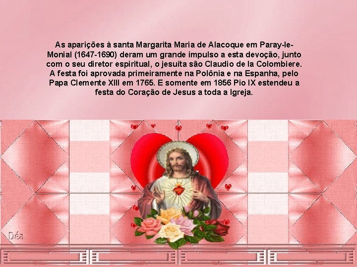 As aparições à santa Margarita Maria de Alacoque em Paray-le. Monial (1647 -1690) deram