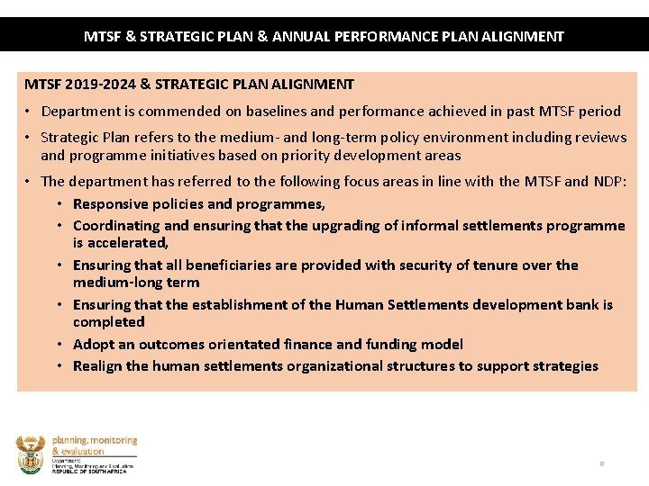 MTSF & STRATEGIC PLAN & ANNUAL PERFORMANCE PLAN ALIGNMENT MTSF 2019 -2024 & STRATEGIC