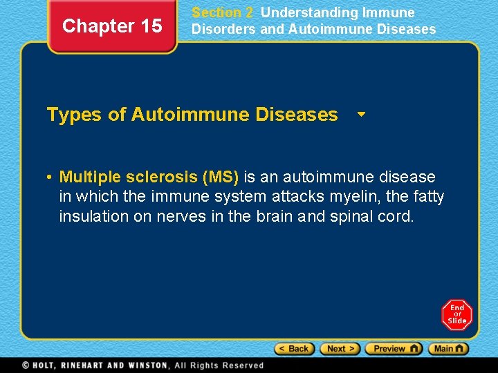 Chapter 15 Section 2 Understanding Immune Disorders and Autoimmune Diseases Types of Autoimmune Diseases