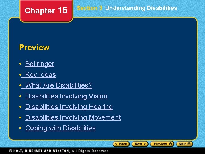 Chapter 15 Section 3 Understanding Disabilities Preview • Bellringer • Key Ideas • What