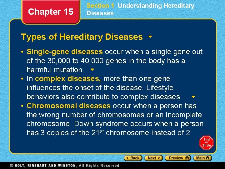 Chapter 15 Section 1 Understanding Hereditary Diseases Types of Hereditary Diseases • Single-gene diseases