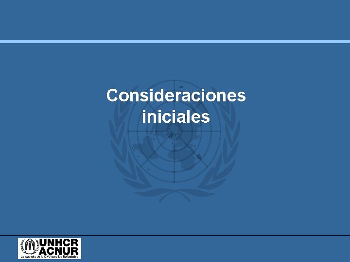 Consideraciones iniciales 