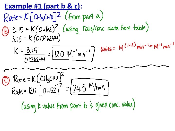 Example #1 (part b & c): 