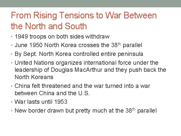 From Rising Tensions to War Between the North and South • 1949 troops on