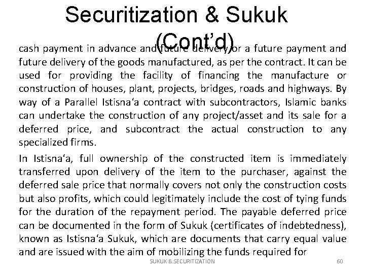 Securitization & Sukuk cash payment in advance and(Cont’d) future delivery or a future payment