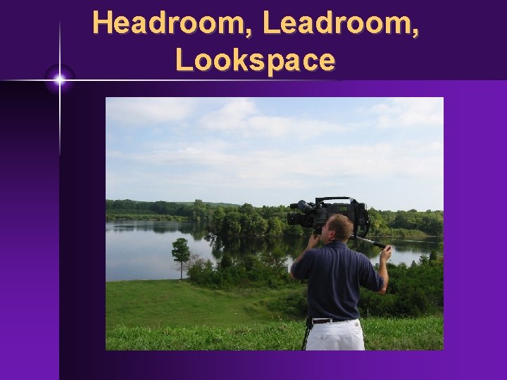 Headroom, Lookspace 