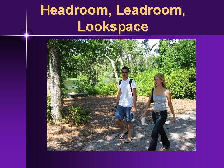 Headroom, Lookspace 