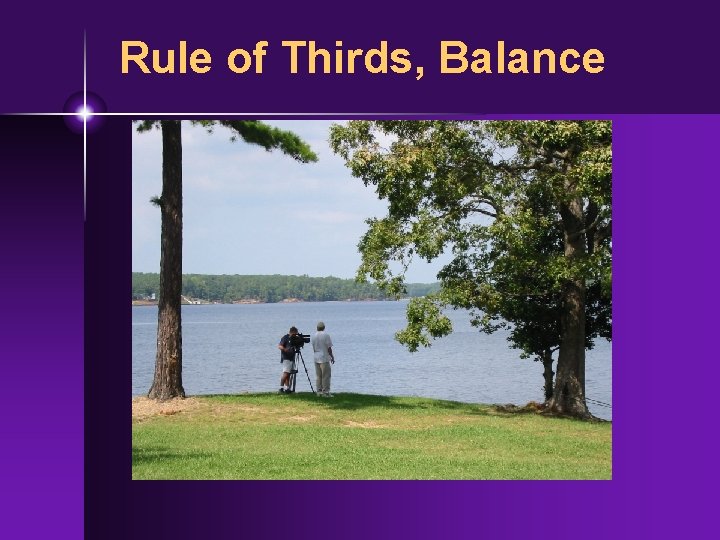 Rule of Thirds, Balance 